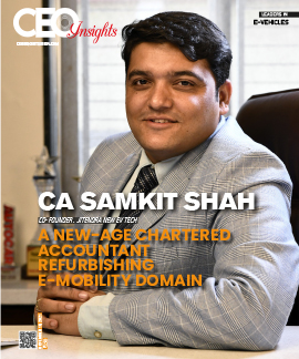 CA Samkit Shah: A New - Age Chartered Accountant Refurbishing E- Mobility Domain